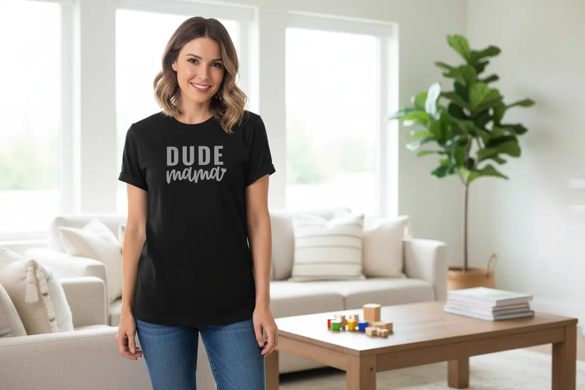 Dude Mama Heart - Boy Mom Shirt Dude Mama