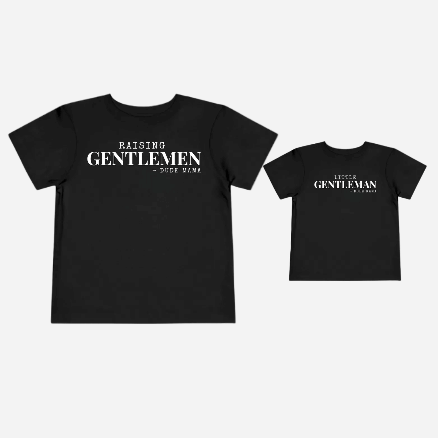 Raising Gentlemen Boy Mom Shirt, black tee for moms raising kind and respectful boys, perfect for proud boy moms.
