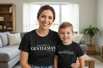 Raising Gentlemen & Little Gentleman Shirts - Mom and Son Matching Outfit Dude Mama