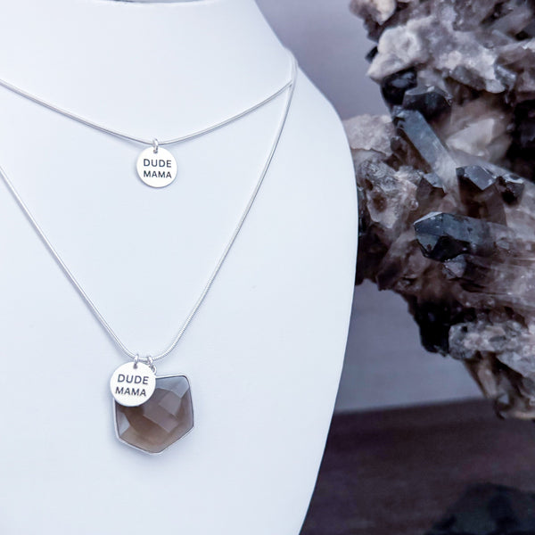 Engraved Dude Mama Smoky Quartz Necklace