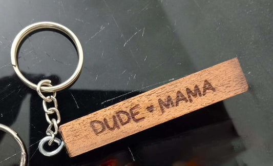 Dude Mama Key Chain