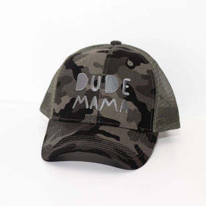 Dude Mama Camo Hat II